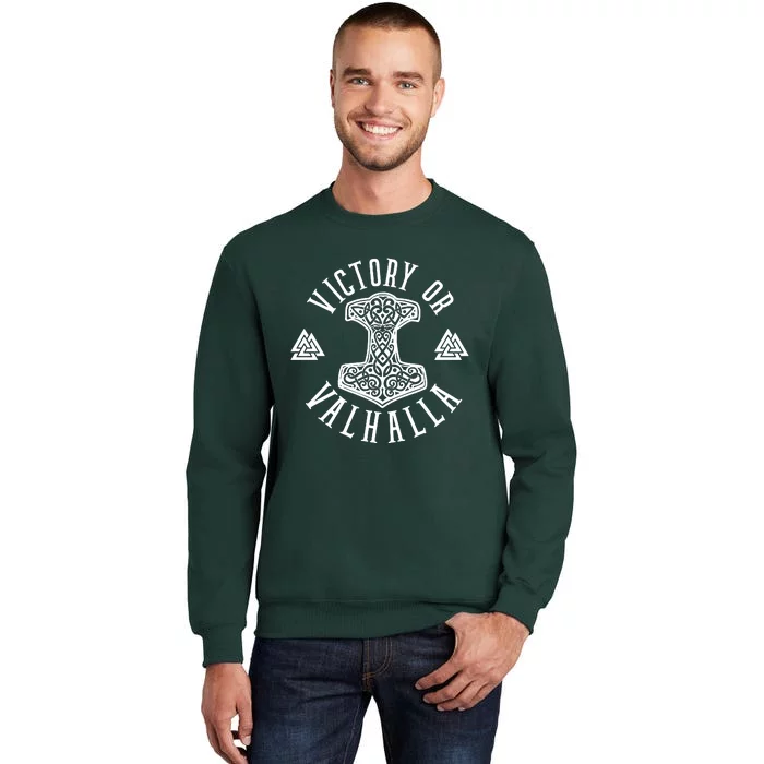 Victory Or Valhalla 1776 Tall Sweatshirt