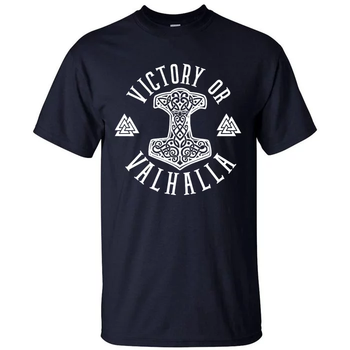 Victory Or Valhalla 1776 Tall T-Shirt