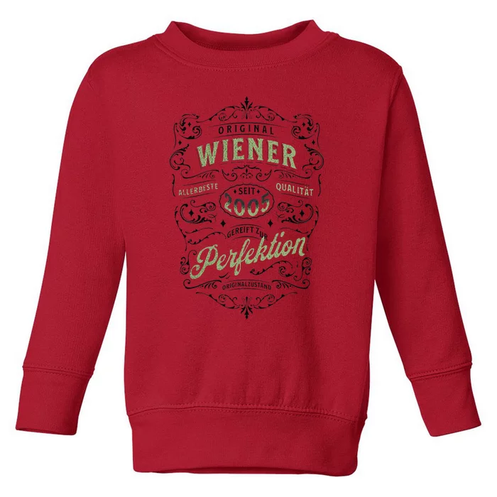 Vienna Original Year Of Birth 2005 Vienna Toddler Sweatshirt