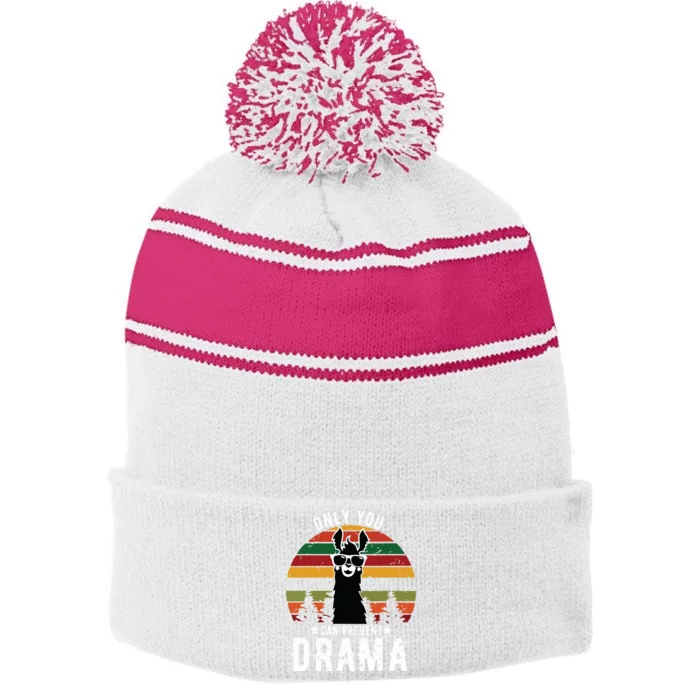 Vintage Only You Can Prevent Drama Llama Gift Stripe Pom Pom Beanie