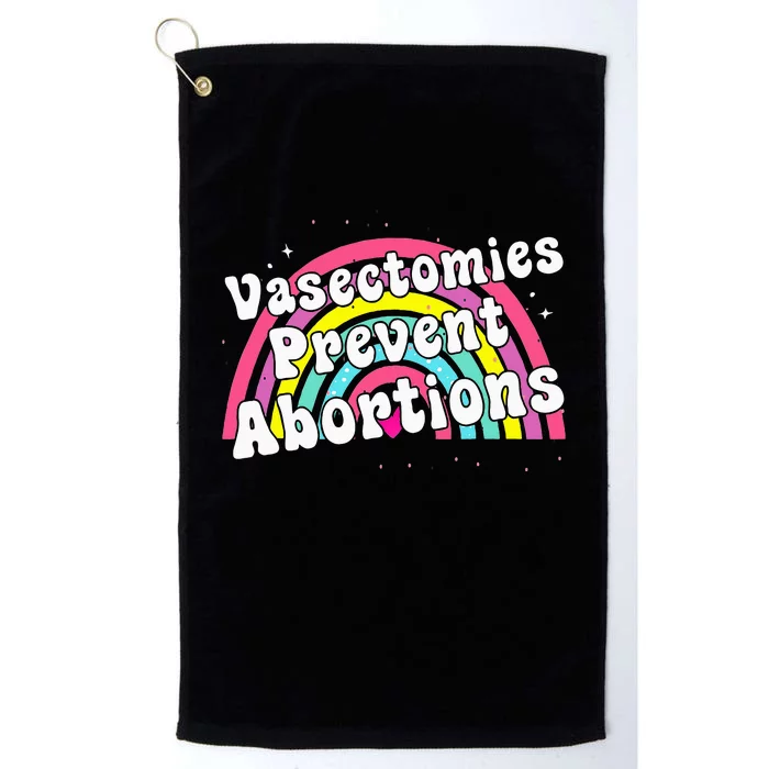 Vasectomies Prevent Abortions Feminist Platinum Collection Golf Towel