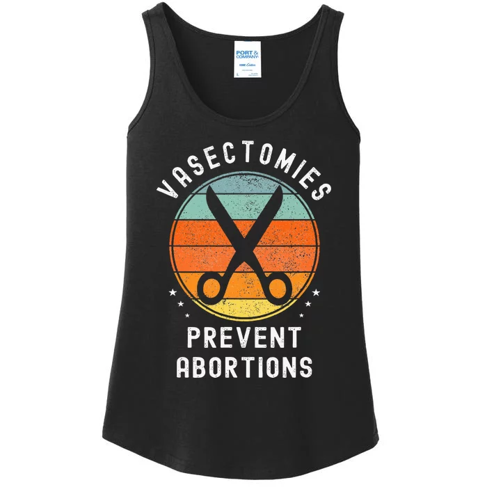 Vasectomies Prevent Abortions Retro Funny Novelty Ladies Essential Tank