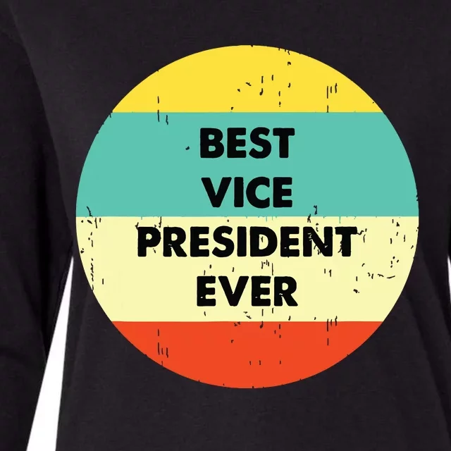 Vice President Best Vice President Ever Womens Cotton Relaxed Long Sleeve T-Shirt