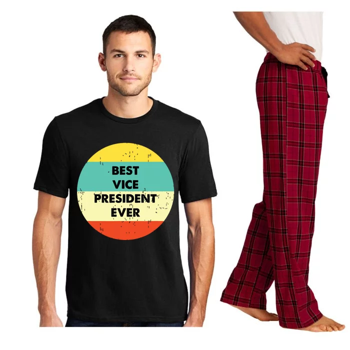 Vice President Best Vice President Ever Pajama Set