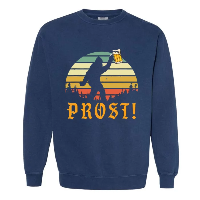 Vintage Prost! Bigfoot Yeti Drinking Beer German Oktoberfest Garment-Dyed Sweatshirt