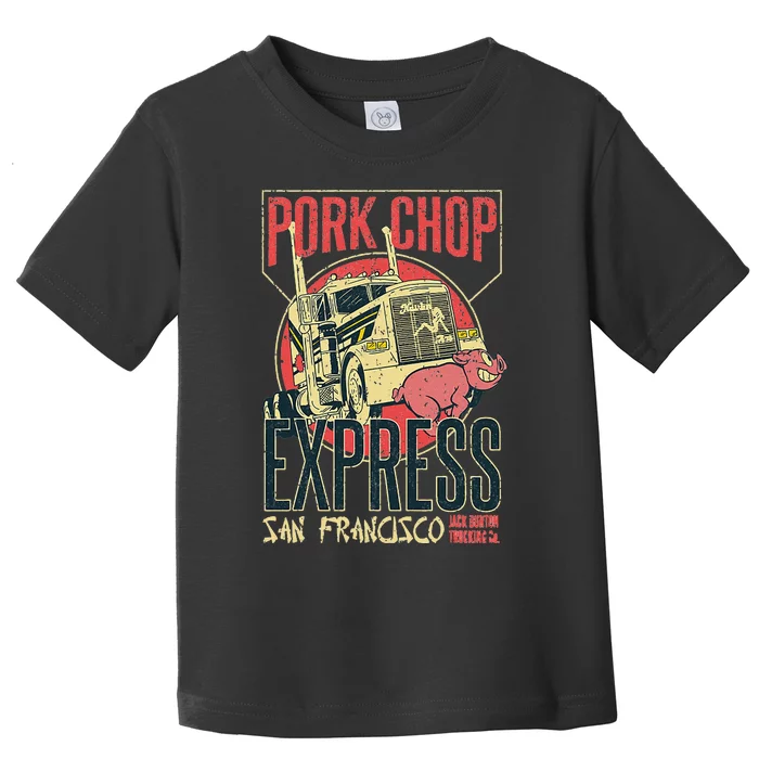 Vintage Pork Chop Express Jack Burton Trading Toddler T-Shirt