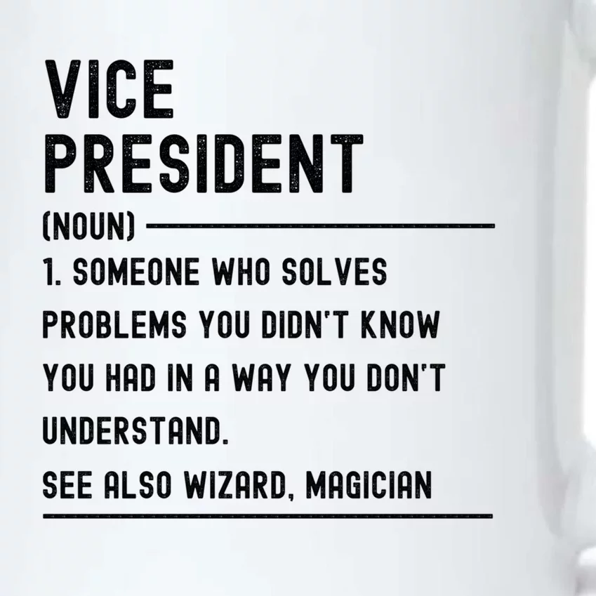 Vice President Definition Funny Gift Funny Job Title Gift Black Color Changing Mug