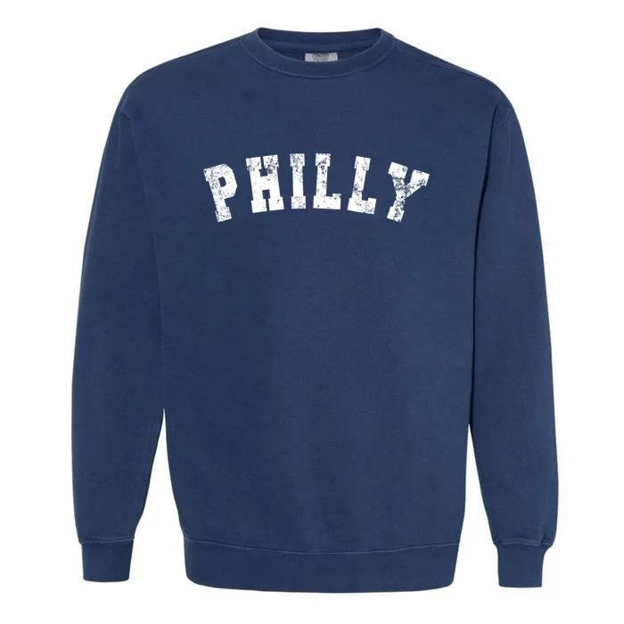 Vintage Philadelphia Distressed Font Philly Garment-Dyed Sweatshirt