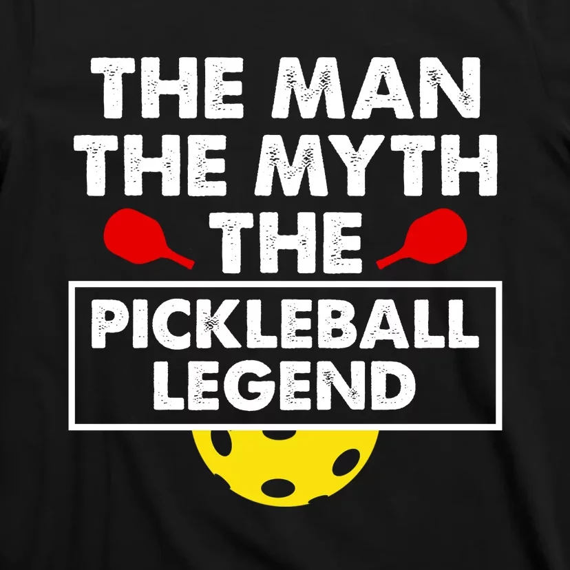 Vintage Pickleball Dad The Man The Myth The Legend T-Shirt