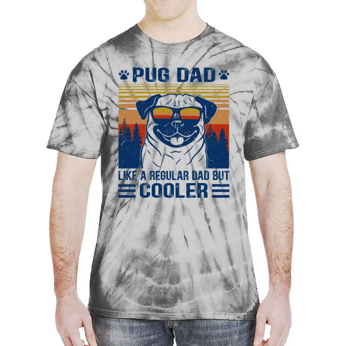 Vintage Pug Dad Cooler Funny Gift for Dog Dad Pug Lovers Tie-Dye T-Shirt