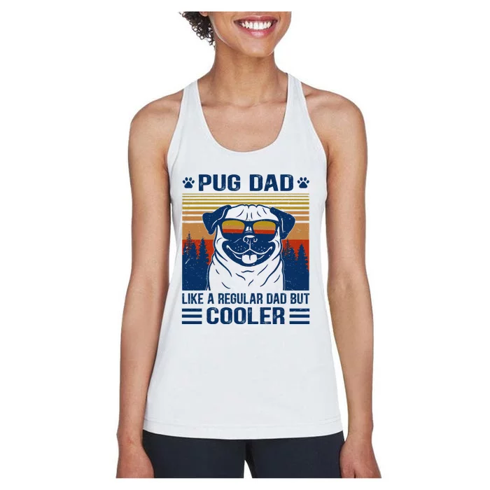 Vintage Pug Dad Cooler Funny Gift for Dog Dad Pug Lovers Women's Racerback Tank