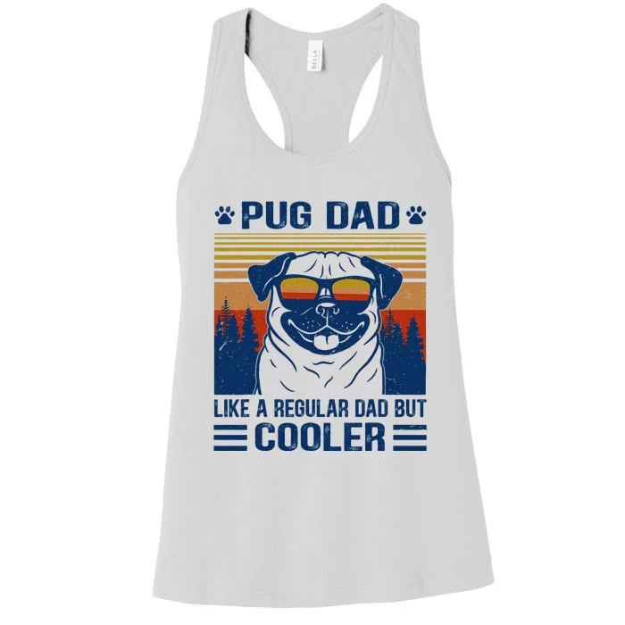 Vintage Pug Dad Cooler Funny Gift for Dog Dad Pug Lovers Women's Racerback Tank