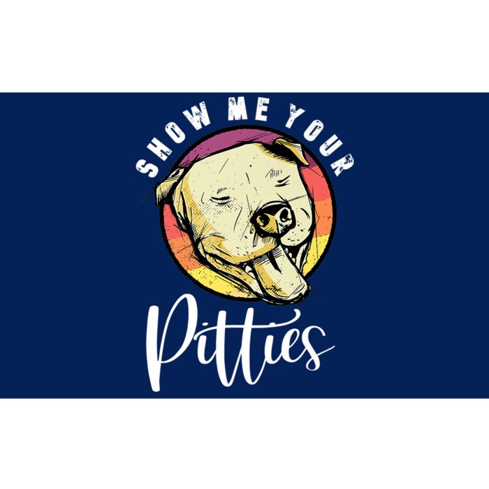 Vintage Pitbull Dog Show Me Your Pitties Funny Pitbull Dog Premium Shirt Bumper Sticker