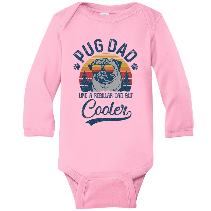 Vintage Pug Dad Like A Regular Dad But Cooler Funny Baby Long Sleeve Bodysuit