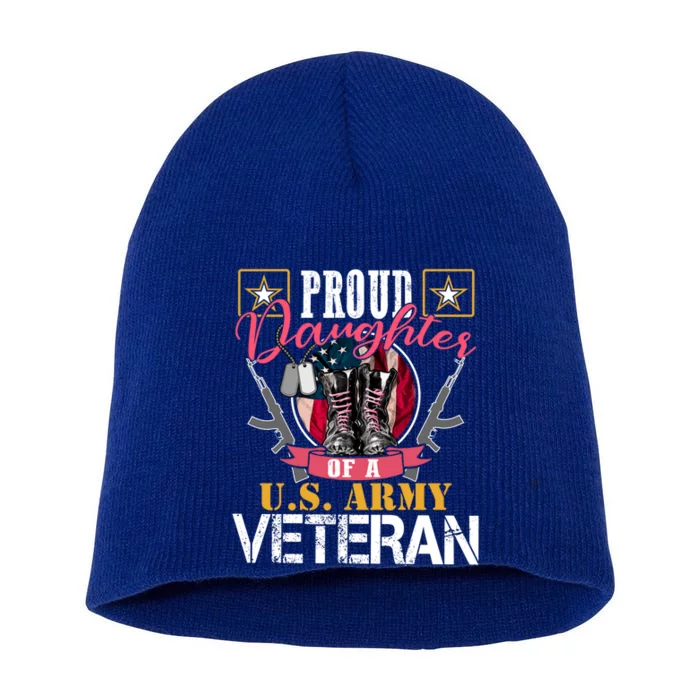 Vintage Proud Daughter Of A U S Army Veteran Gift Mom Dad Gift Short Acrylic Beanie