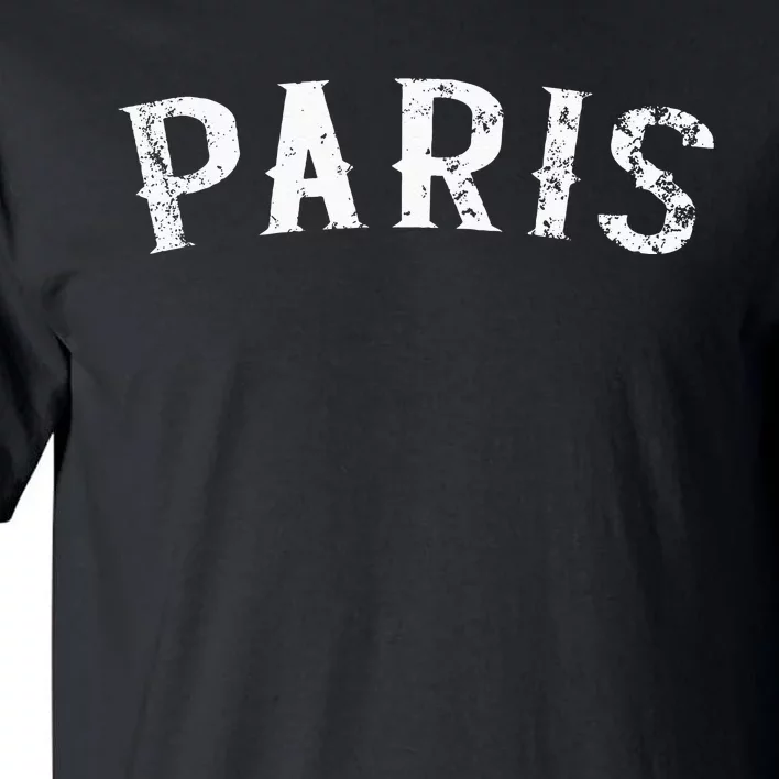 Vintage Paris France Distressed White Text Apparel Swea Tall T-Shirt