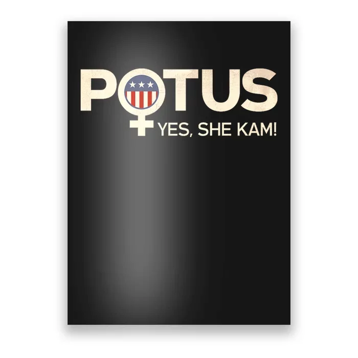 Vintage Potus Female Symbol Yes She Kam Harris For President Poster