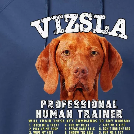 Vizsla Professional Human Trainer Cute Dog Performance Fleece Hoodie