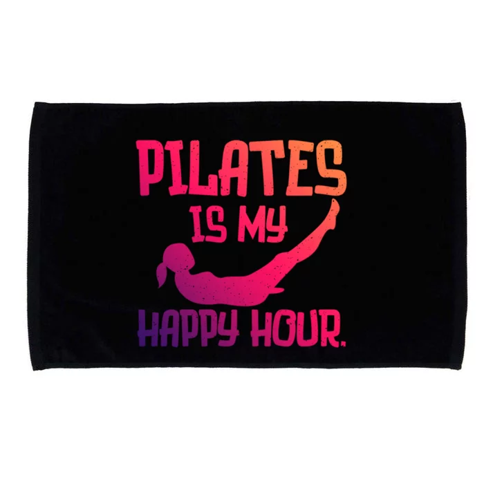 Vintage Pilates Is My Happy Hour Workout Fitness Gym Gift Meaningful Gift Microfiber Hand Towel