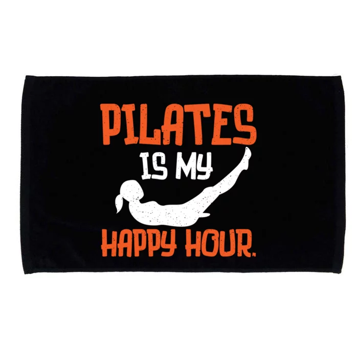 Vintage Pilates Is My Happy Hour Workout Fitness Gym Gift Microfiber Hand Towel