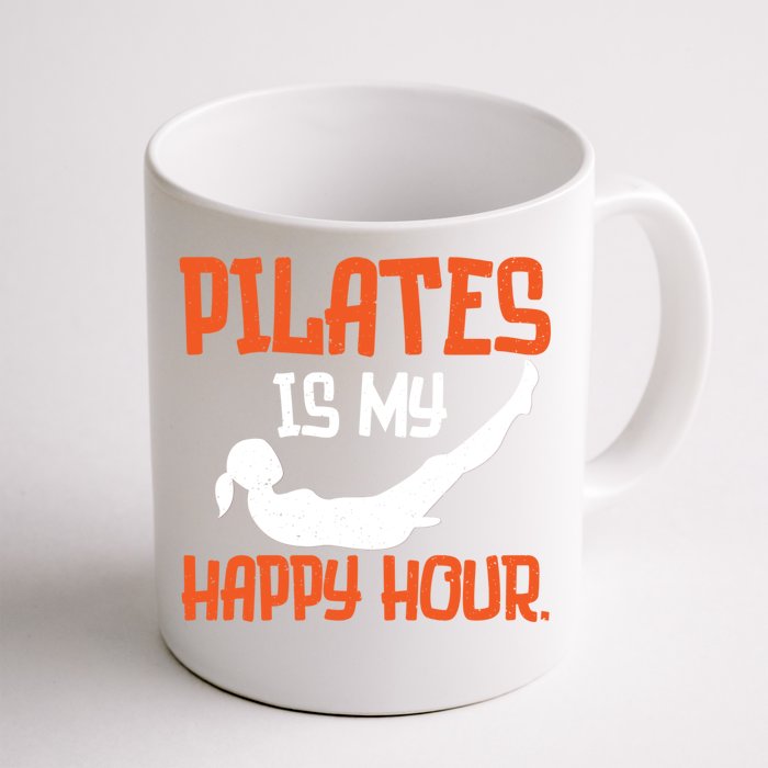 Vintage Pilates Is My Happy Hour Workout Fitness Gym Gift Front & Back Coffee Mug