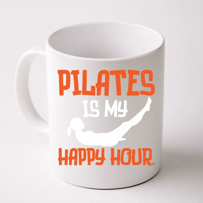 Vintage Pilates Is My Happy Hour Workout Fitness Gym Gift Front & Back Coffee Mug