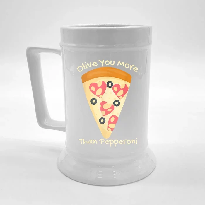 Valentines Pizza I Love Olive You More Than Pepperoni Funny Front & Back Beer Stein