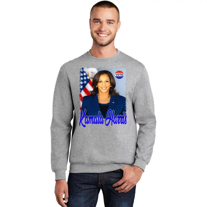 Vote President Kamala Harris 2024 Tall Sweatshirt