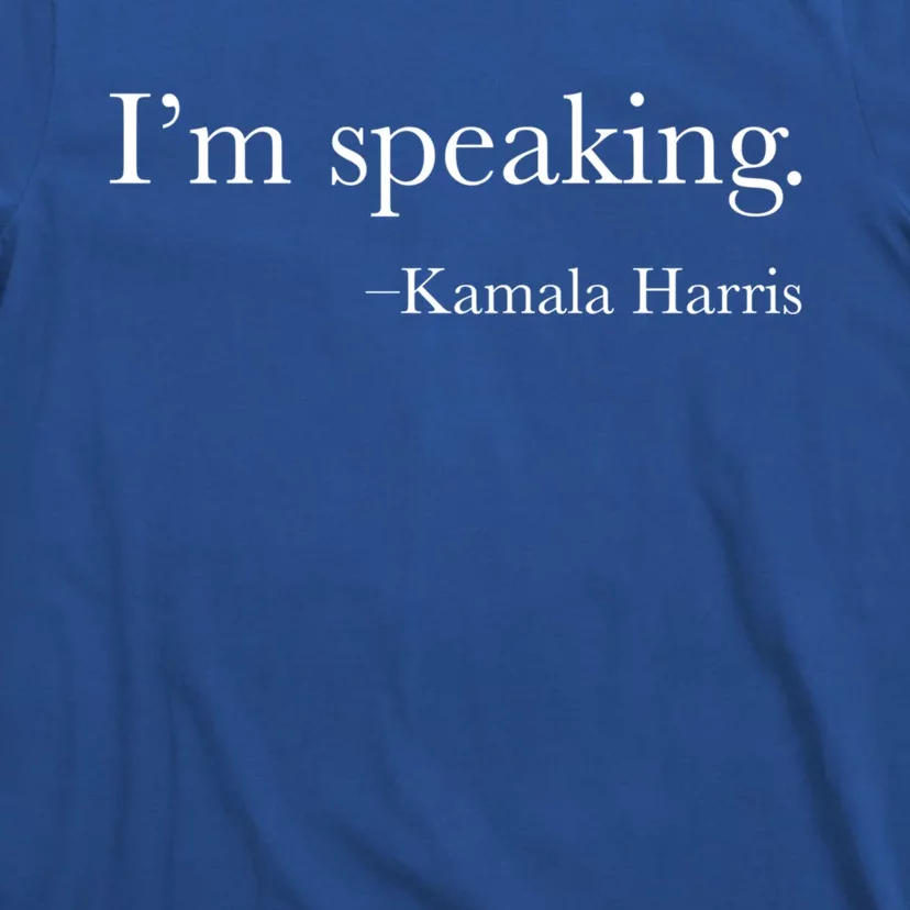 Vice President Kamala Harris 2020 IM Speaking Meaningful Gift T-Shirt