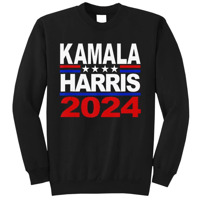 Vice President Kamala Harris 2024 For President Tall Sweatshirt