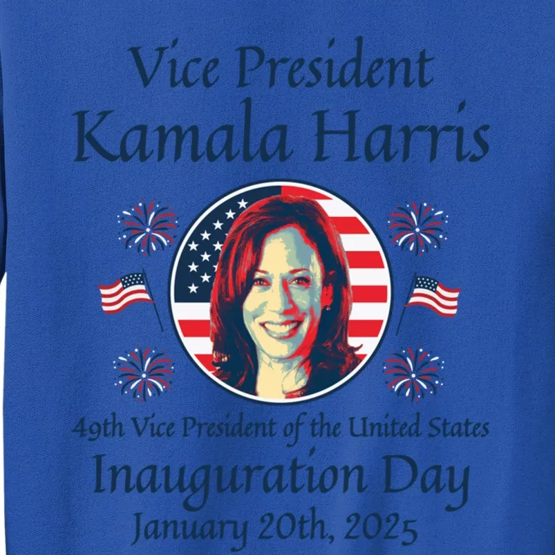 Vice President Kamala Harris Inauguration 2025 Memorabilia Cute Gift Tall Sweatshirt