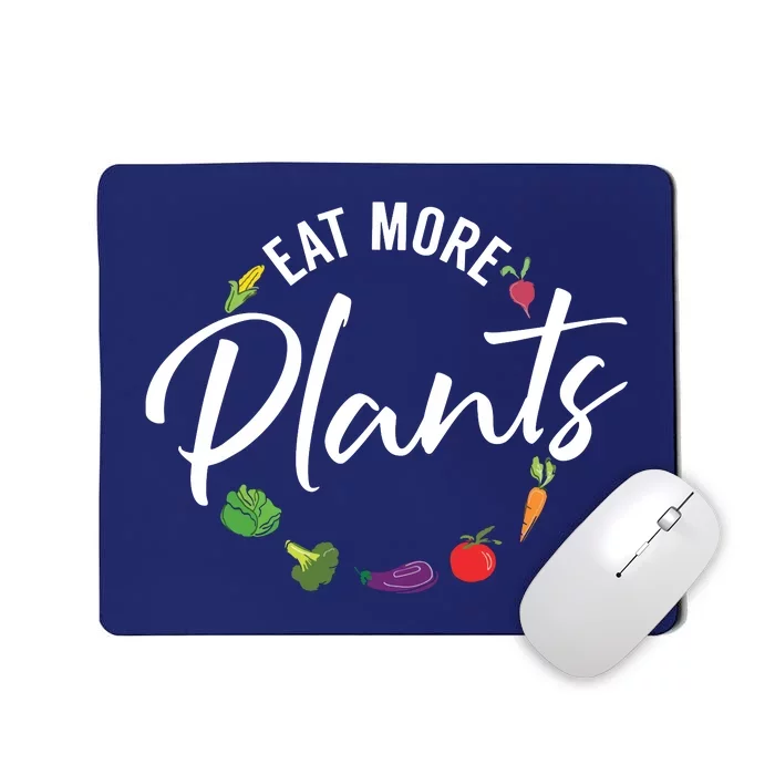 Veganism Plant Lover Eat More Plants Kale Vegan Mousepad