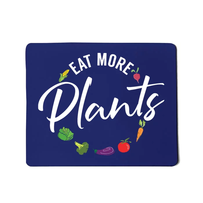 Veganism Plant Lover Eat More Plants Kale Vegan Mousepad