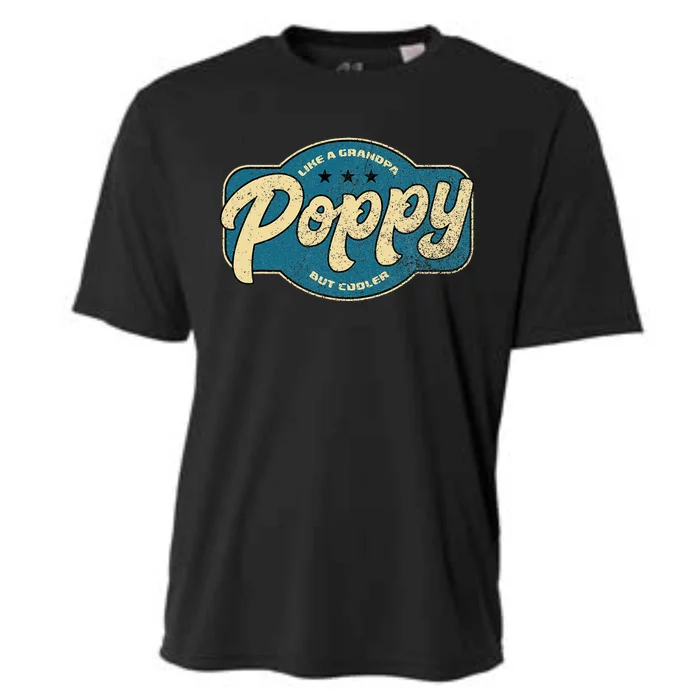 Vintage Poppy Like A Grandpa But Cooler Grandpa Poppy Cooling Performance Crew T-Shirt