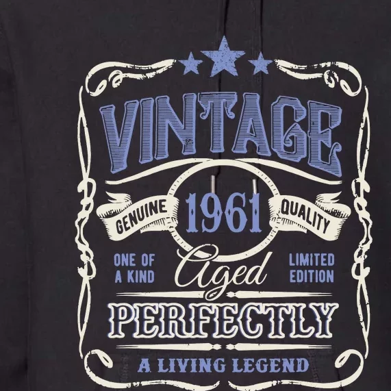 Vintage Premium Made In 1961 Classic Birthday Premium Hoodie