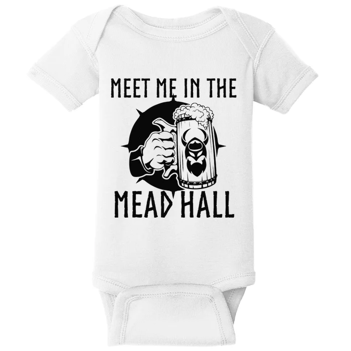 Viking Party Meet Me In The Mead Hall Funny Baby Bodysuit