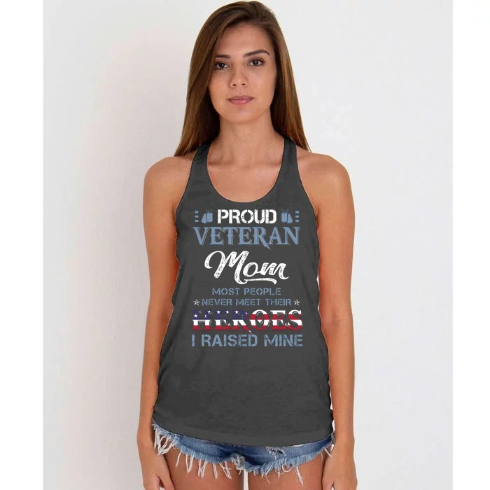 Vintage Proud Military Mom Most People Never Meet Their Heroes I Raised Mine Women's Knotted Racerback Tank