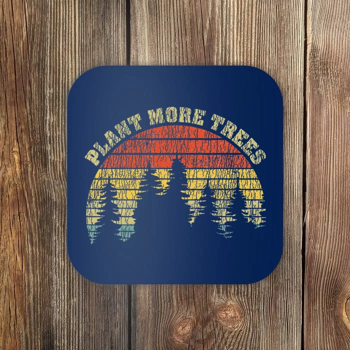 Vintage Plant More Trees Save Our Climate Change Earth Day Coaster