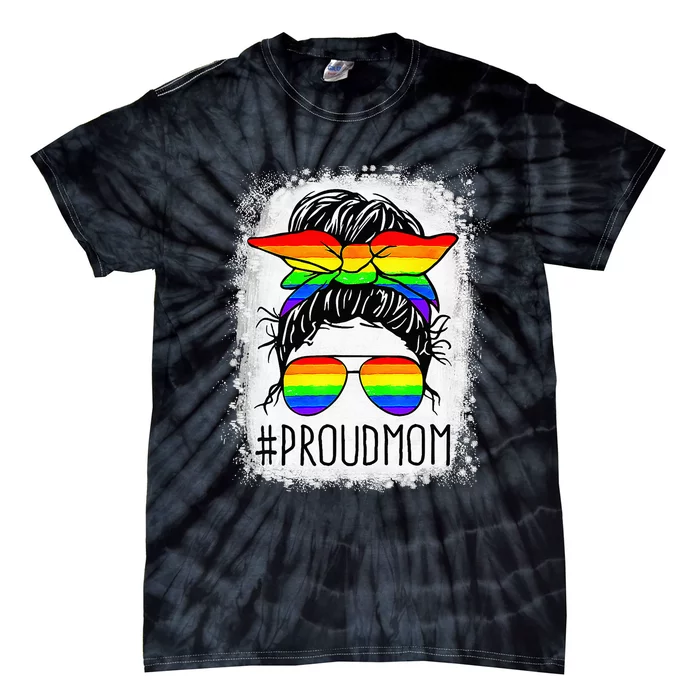 Vintage Proud Mom Messy Hair Bun LGBTQ Tie-Dye T-Shirt