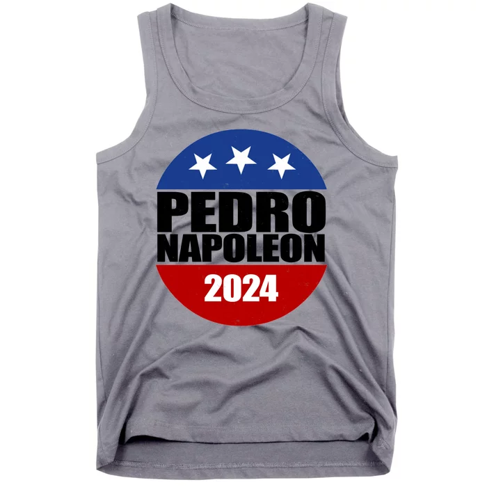 Vote Pedro Napoleon 2024 Election Tank Top