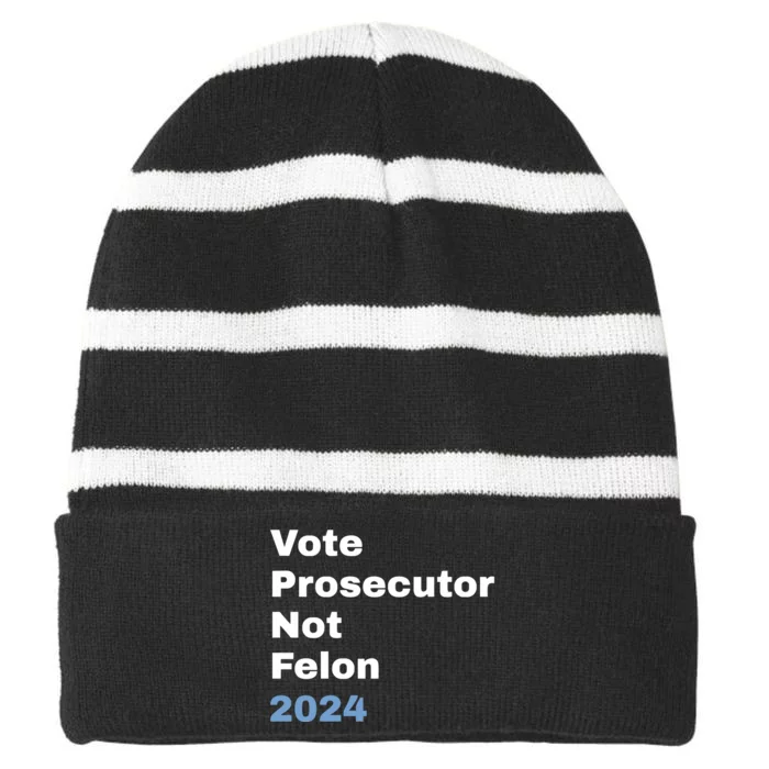 Vote Prosecutor Not Felon Striped Beanie with Solid Band