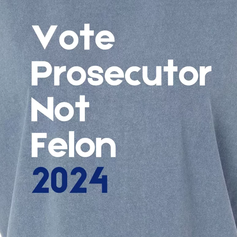 Vote Prosecutor Not Felon Garment-Dyed Women's Muscle Tee