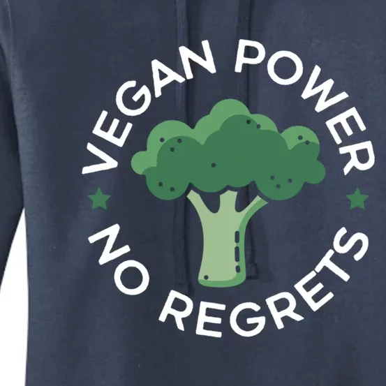 Vegan Power No Regrets Herbivore Vegetarian Veggies Veganism Cute Gift Women's Pullover Hoodie