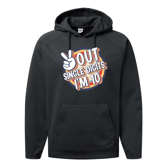 Vintage Peace Out Single Digits I'm 10 Birthday Bday Performance Fleece Hoodie