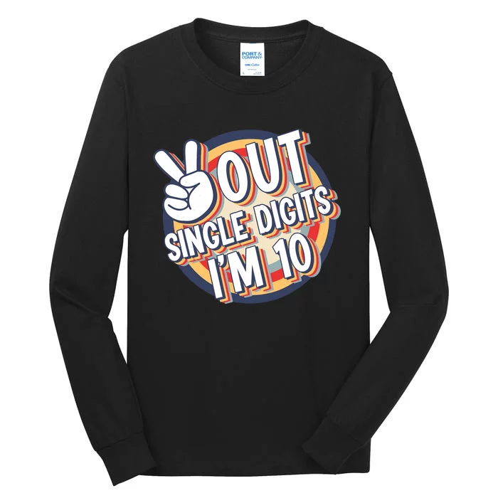 Vintage Peace Out Single Digits I'm 10 Birthday Bday Tall Long Sleeve T-Shirt