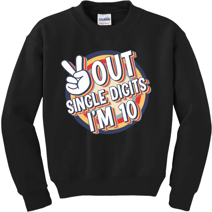 Vintage Peace Out Single Digits I'm 10 Birthday Bday Kids Sweatshirt