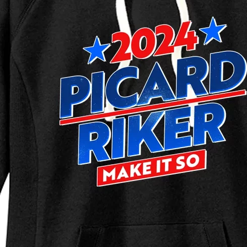 Vote Picard Riker Make It So 2024 Election Women's Fleece Hoodie