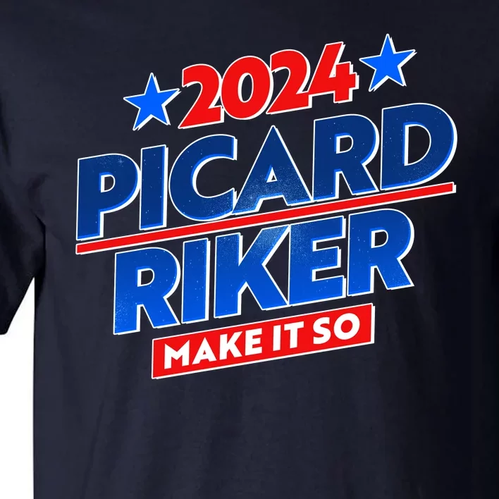 Vote Picard Riker Make It So 2024 Election Tall T-Shirt