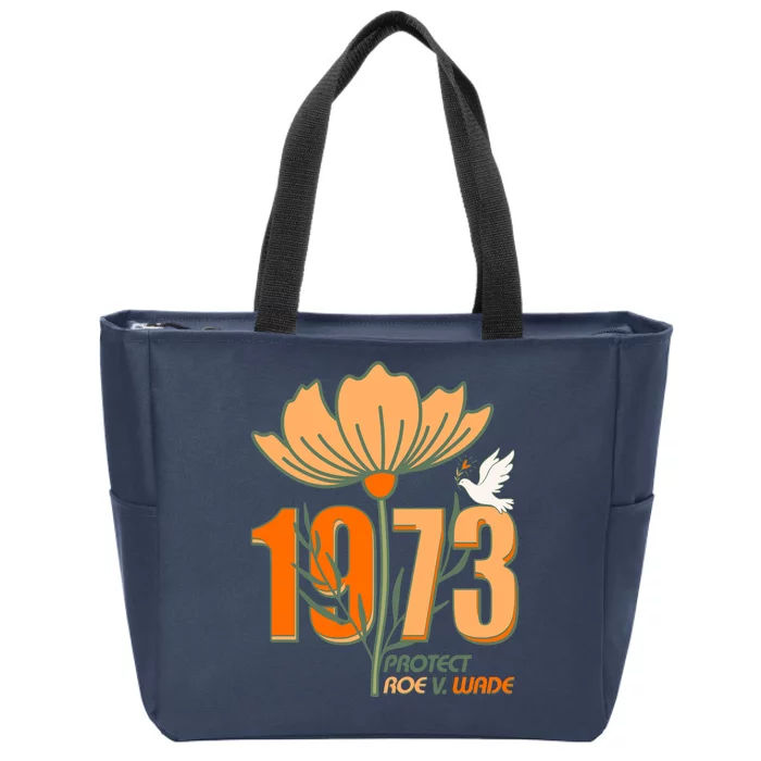 Vintage Protect Roe V. Wade 1973 Zip Tote Bag