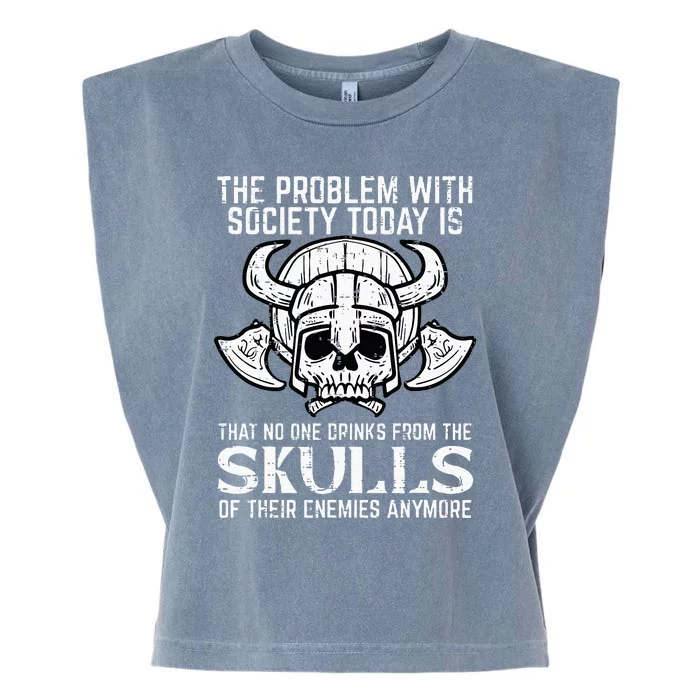 Viking Problem Society Today Skull Funny Norse Mythology Garment-Dyed Women's Muscle Tee